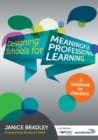 Image for Designing schools for meaningful professional learning  : a guidebook for educators