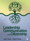 Image for Leadership communication as citizenship: give direction to your team, organization, or community as a doer, follower, guide, manager, or leader