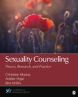 Image for Sexuality counseling  : theory, research, and practice