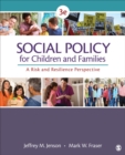 Image for Social policy for children and families: a risk and resilience perspective