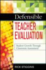 Image for The key to accurate teacher evaluation  : credible classroom assessment