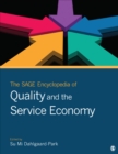 Image for The SAGE Encyclopedia of Quality and the Service Economy