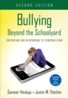 Image for Bullying Beyond the Schoolyard: Preventing and Responding to Cyberbullying