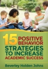 Image for Fifteen positive behavior strategies to increase academic success