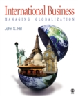 Image for International Business: Managing Globalization