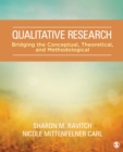 Image for Qualitative research: bridging the conceptual, theoretical, and methodological