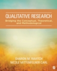 Image for Qualitative research  : bridging the conceptual, theoretical, and methodological