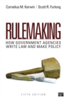 Image for Rulemaking  : how government agencies write law and make policy