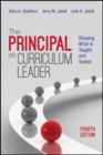 Image for The principal as curriculum leader  : shaping what is taught and tested