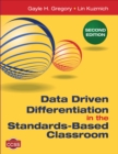 Image for Data Driven Differentiation in the Standards-Based Classroom