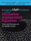 Image for Bringing Math Students Into the Formative Assessment Equation: Tools and Strategies for the Middle Grades