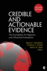 Image for Credible and Actionable Evidence: The Foundations for Rigorous and Influential Evaluations