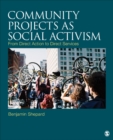 Image for Community Practice as Social Activism: From Direct Action to Direct Services