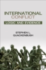 Image for International Conflict: Logic and Evidence
