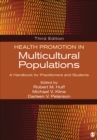 Image for Health promotion in multicultural populations: a handbook for practitioners and students.