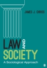 Image for Law and society: a sociological approach