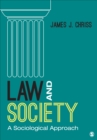 Image for Law and society  : a sociological approach