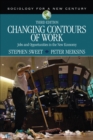 Image for Changing contours of work: jobs and opportunities in the new economy