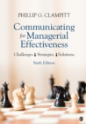 Image for Communicating for managerial effectiveness  : challenges, strategies, solutions