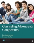 Image for Counseling adolescents competently