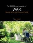 Image for The SAGE encyclopedia of war: social science perspectives
