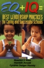 Image for EQ + IQ=best leadership practices for caring and successful schools