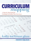 Image for Curriculum mapping: a step-by-step guide for creating curriculum year overviews
