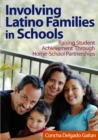 Image for Involving Latino families in schools: raising student achievement through home-school partnerships