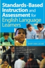 Image for Standards-based instruction and assessment for English language learners