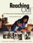 Image for Reaching out: a K-8 resource for connecting families and schools
