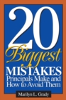 Image for The 20 biggest mistakes principals make and how to avoid them
