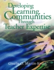 Image for Developing learning communities through teacher expertise