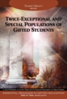 Image for Twice-exceptional and special populations of gifted students