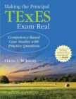 Image for Making the Principal TExES Exam Real: