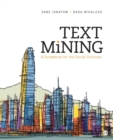 Image for Text mining  : a guidebook for the social sciences