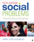 Image for Social problems: community, policy, and social action