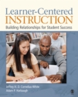 Image for Learner-centered instruction: building relationships for student success