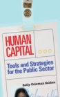 Image for Human capital: tools and strategies for the public sector