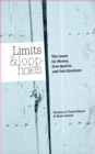 Image for Limits and loopholes: the quest for money, free speech, and fair elections