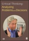 Image for Critical Thinking: Analyzing Problems and Decisions