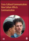 Image for Cross-Cultural Communication: How Culture Affects Communication