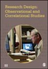 Image for Research Design: Observational and Correlational Studies