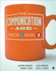 Image for The communication age: connecting &amp; engaging