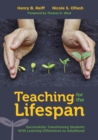 Image for Teaching for the lifespan  : successfully transitioning students with learning difficulties to adulthood