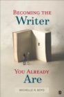 Image for Becoming the writer you already are