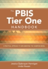 Image for The PBIS tier one handbook  : a practical approach to implementing the champion model
