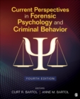 Image for Current perspectives in forensic psychology and criminal behavior