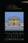 Image for The Supreme Court compendium  : data, decisions, and developments