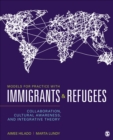 Image for Models for Practice With Immigrants and Refugees: Collaboration, Cultural Awareness, and Integrative Theory