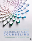 Image for Culturally Alert Counseling: A Comprehensive Introduction
